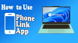 How to Use Phone Link App On Windows 11 2024 [upl. by Dalston]