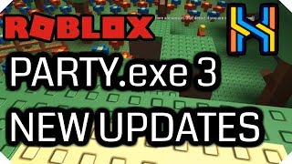 PARTYexe 3 NEW UPDATE [upl. by Carrillo]