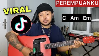 VIRAL TIKTOK Lagu Terbaru Buat Baperin Cewek Perempuanku  Irwansyah Tutorial Gitar [upl. by Nahn764]