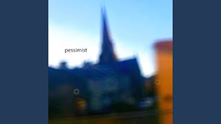 pessimist [upl. by Bailey]