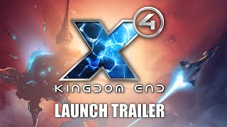 X4 Kingdom End  Launch Trailer [upl. by Reisinger]