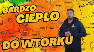 BARDZO CIEPŁO DO WTORKU Lokalnie do 28 stopni Celsjusza Poprawa pogody i PYŁ SAHARYJSKI pogoda [upl. by Kcajyllib]