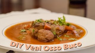 DIY Delicious Veal Osso Buco Yummy DInner [upl. by Sweet]