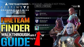 FIreteam Finder Is Finally Here How To LFG In Destiny 2 Walkthrough Guide [upl. by Ayela]