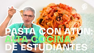 Pasta con atún cómo convertir un plato de piso de estudiantes en un festín  EL COMIDISTA [upl. by Nimaj]