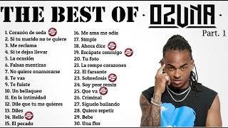 🔝 THE BEST OF OZUNA  LO MEJOR DE OZUNA  IL MEGLIO DI OZUNA  DJ Kris⚡ [upl. by Eruza319]