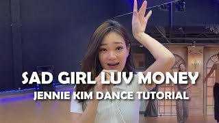 JENNIE KIM  SAD GIRL LUV MONEY PRACTICE Dance Tutorial Mirrored  Count explained [upl. by Wallache]