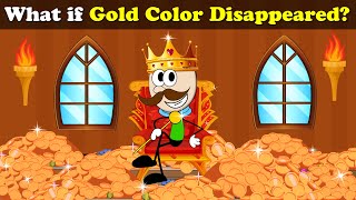 What if Gold Color Disappeared  more videos  aumsum kids science education children [upl. by Gingras]