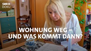 Leben nach der Zwangsräumung  Wohnung weg und was kommt dann  SWR Doku [upl. by Marchese]