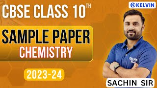 CBSE Class 10 Chemistry Sample Paper 202324  KELVINClass1012 [upl. by Acinnej]