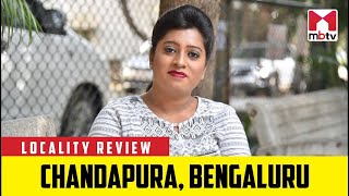 Locality Review Chandapura Bengaluru [upl. by Einomrah955]