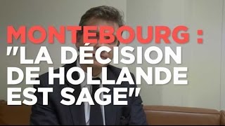 Montebourg à propos de Hollande  quotCest une décision sage et hautement respectablequot [upl. by Ybhsa]