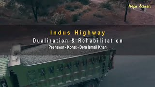 Dualization of Indus Highway N55  Peshawar to DI Khan Updates [upl. by York]