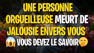 Message des Anges  UNE PERSONNE ORGUEILLEUSE MEURT DE JALOUSIE ENVERS VOUS 😱 VOUS DEVEZ LE SAVOIR🤭 [upl. by Sabec590]