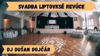 Svadba Liptovské Revúce  DJ a Mladejší na svadbu [upl. by Ihcehcu]