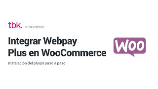 WooCommerce Cómo instalar el plugin de Webpay Plus [upl. by Lyndsay783]