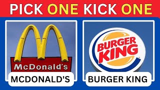 PICK ONE KICK ONE  FAST FOOD EDITION 🍔 🍕 🌮 [upl. by Elehcor]