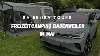 Freizeitcamping Badenweiler mit unserem Eriba 430 Besuch ua in Basel Colmar und Kaysersberg [upl. by Enela]