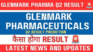 Glenmark pharma share latest news today  🚨Q2 result preview 🔥 Glenmark pharma share today news [upl. by Oliva9]