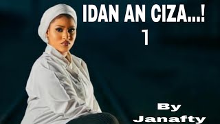 IDAN AN CIZA1Labarin Aji ɗan kwallo [upl. by Narda]