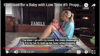 Propping on Elbows Exercises for a Baby with Low Tone 5 [upl. by Engleman962]