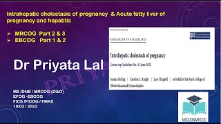 Intrahepatic cholestasis of pregnancy amp Acute fatty liver of pregnancy GTG no 43 June 2022 [upl. by Jacquie]