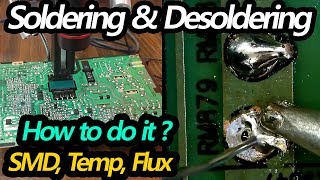 Soldering amp Desoldering Tutorial  Beginners How To Video  Temp SMD Flux [upl. by Caughey]