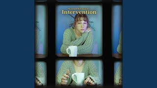 Intervention [upl. by Avron]