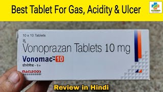 Vonomac 10 Tablet Use in Hindi  Vonoprazone 10mg Use  Dosage Side effects  SK Medicine [upl. by Arag930]