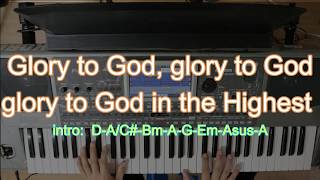 Glory to God Glory to God Glory to God in the Highest instrumental with chords amp lyrics [upl. by Lewes]