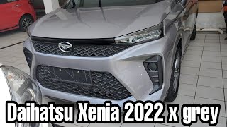 Review all new xenia 2022 tipe X grey metalik [upl. by Jeffries]