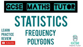 Frequency Polygons  GCSE Maths Tutor [upl. by Eilram]