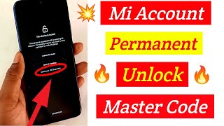 Mi Account Bypass  Remove Permanent Without Pc Using Master Code  Activate This Device [upl. by Stillman]