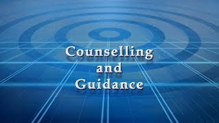 Counselling and Guidance [upl. by Aelegna]