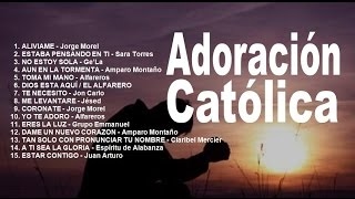 Adoración Católica 1 Hora  Parte 1 [upl. by Thomas]