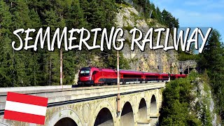 Semmering Railway  UNESCO World Heritage Site [upl. by Ordnaxela829]