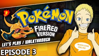 Lets Play Pokemon Fire Red amp Leaf Green Walkthrough  Episode 3  Virdian Forest [upl. by Esmerelda]