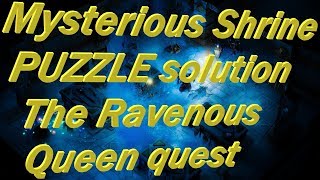 Pathfinder Kingmaker  Mysterious Shrine Puzzle solution  The Ravenous Queen quest [upl. by Audras912]