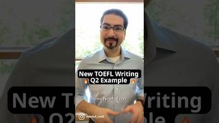 New TOEFL Writing Q2 Example🔥 toefl [upl. by Maite131]