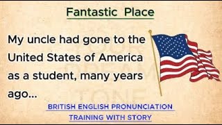 British English Pronunciation Training With Story  British Accent Story [upl. by Davidson979]