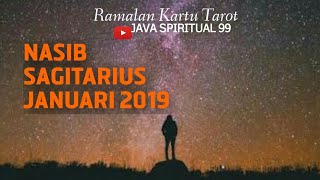 RAMALAN SAGITARIUS JANUARI 2019 [upl. by Hoye1]