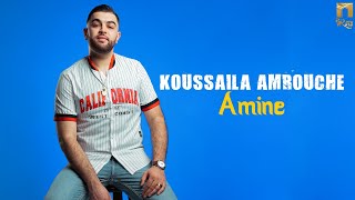 Koussaila Amrouche  Amine Lyric Video [upl. by Ettecul993]