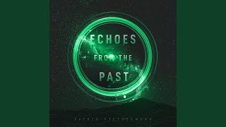 Echoes from the Past Orchestral Version [upl. by Mercuri157]