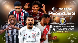 Pes 2023 PPSSPP SulAmericano Atualizado Com Brasileirão e Libertadores [upl. by Byrdie]