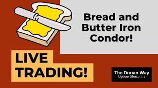 Bread and Butter Iron Condor Options Trade [upl. by Nanis]