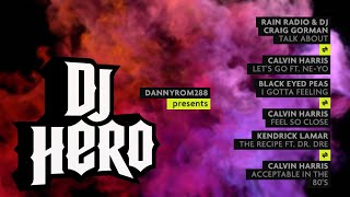 DJ Hero Custom  Calvin Harris Megamix [upl. by Sivrup]