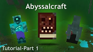 Abyssalcraft 1122 Mod Tutorial Part 1 Getting Started OverworldAbyssal Wasteland FIXED AUDIO [upl. by Norrie]