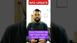 ICICI Prudential Nifty200 Value 30 ETF nfo iciciprudentialmutualfund newfundoffer etf nforeview [upl. by Inoliel742]