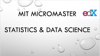 MIT Micromaster Statistics amp Data Science Tips on Capstone [upl. by Niar]