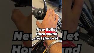 Horn test New bullet vs old bullet  royalenfield bulletlover bulletmerijaan [upl. by Marthe]